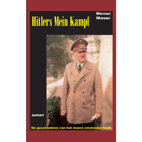 Cover van Hitlers Mein Kampf - de geschiedenis van het meest omstreden boek