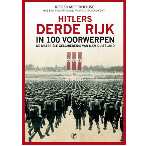 Cover van Hitlers Derde Rijk in 100 voorwerpen