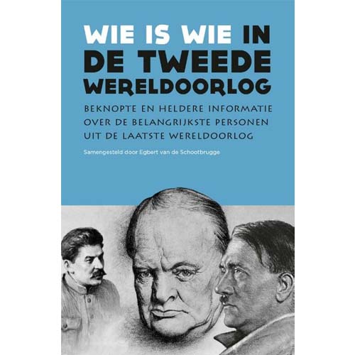 Cover van Wie is wie - Wie is wie in de Tweede Wereldoorlog