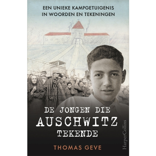 Cover van De jongen die Auschwitz tekende