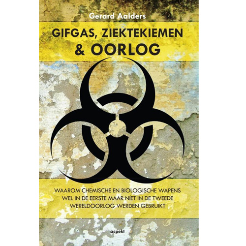 Cover van Gifgas, ziektekiemen en oorlog